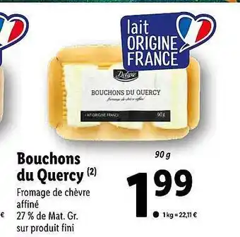 Lidl Bouchons du quercy deluxe offre