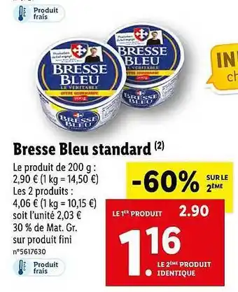 Lidl Bresse bleu standard offre