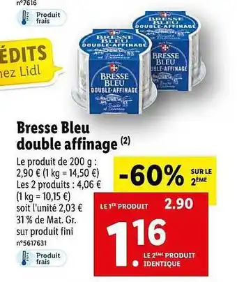 Lidl Bresse bleu double affinage offre