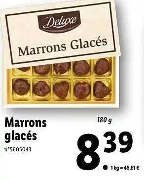 Lidl Marrons glacés deluxe offre