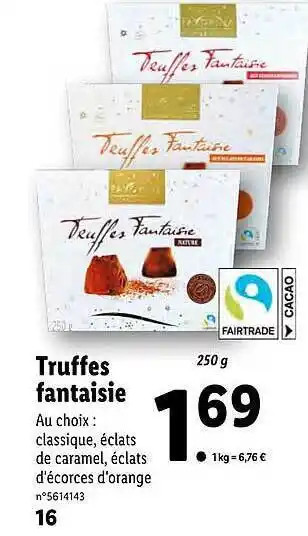 Lidl Truffes fantaisie favorina offre