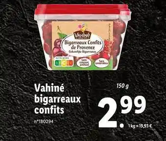 Lidl Vahiné bigarreaux confits offre