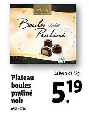 Lidl Plateau boules praliné noir favorina offre