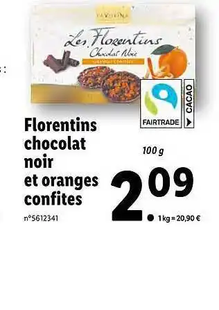 Lidl Florentins chocolat noir et oranges confites favorina offre