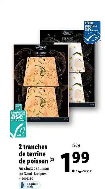 Lidl 2 tranches de terrine de poisson offre
