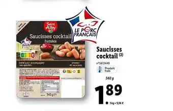 Lidl Saucisses cocktail saint alby offre