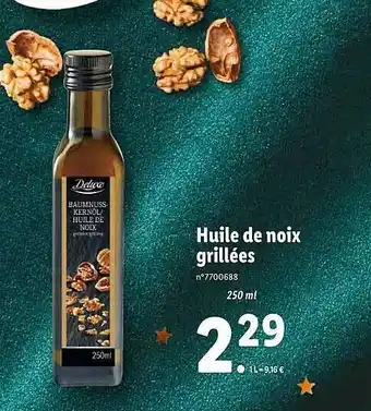 Lidl Huile de noix grillées deluxe offre