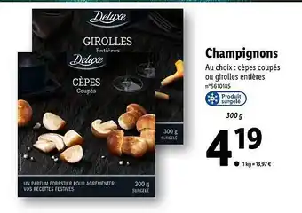 Lidl Champignons deluxe offre