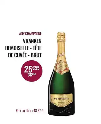 Nicolas Aop champagne vranken demoiselle - tête de cuvée - brut offre