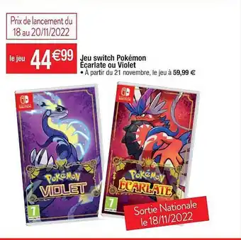 Cora x Carrefour Jeu switch pokémon écarlate ou violet offre