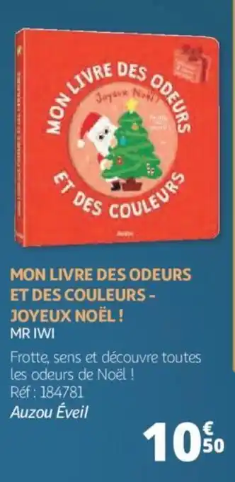 Auchan Mon livre des odeurs et des couleurs - joyeux noël! offre