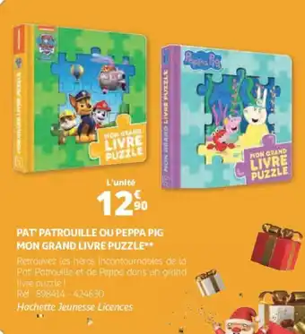 Auchan Pat' patrouille ou peppa pig mon grand livre puzzle offre