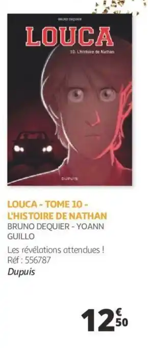Louca - tome 10 - l'histoire de nathan