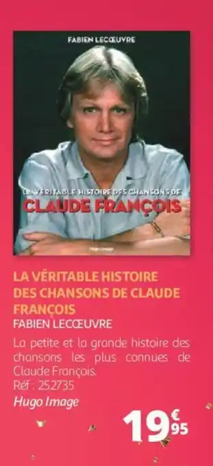 La véritable histoire des chansons de claude françois