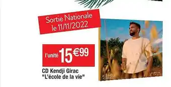 Cora x Carrefour Cd kendji girac offre