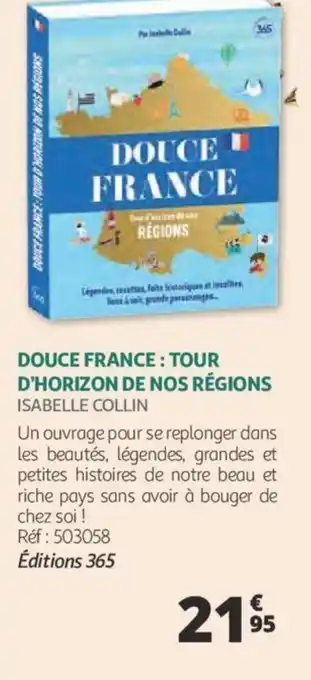 Auchan Douce france : tour d'horizon de nos régions offre
