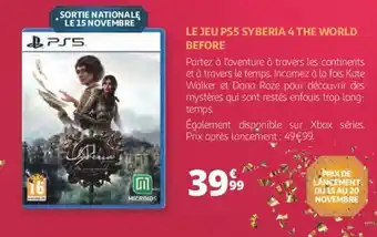Auchan Le jeu PS5 syberia 4 the world before offre