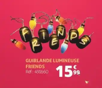 Auchan Guirlande lumineuse friends offre