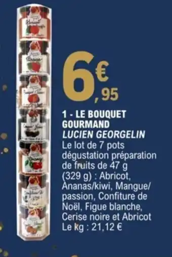 E.Leclerc Le Bouquet Gourmand Lucien Georgelin offre