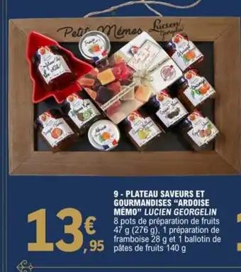 E.Leclerc Plateau Saveurs Et Gourmandises Ardoise Memo Lucien Georgelin offre