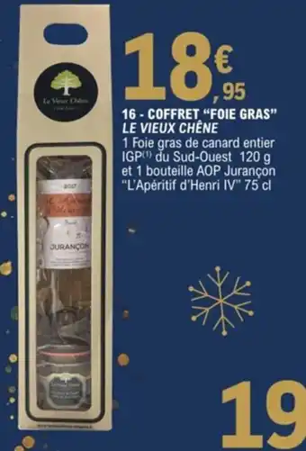 E.Leclerc Coffret Foie Gras Le Vieux Chene offre