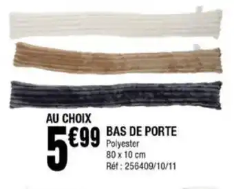 La Foir'Fouille Bas de Porte offre