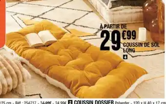 La Foir'Fouille Coussin de Sol Long offre
