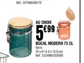 La Foir'Fouille Bocal Modern 75cl offre