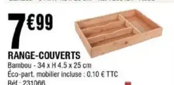 La Foir'Fouille Range-Couverts offre