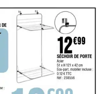 La Foir'Fouille Sechoir de porte offre