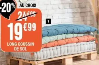 La Foir'Fouille Longe Coussin de Sol offre