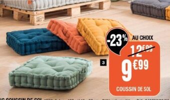 La Foir'Fouille Coussin de Sol offre