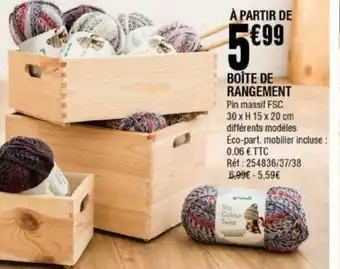 La Foir'Fouille Boite de Rangement offre