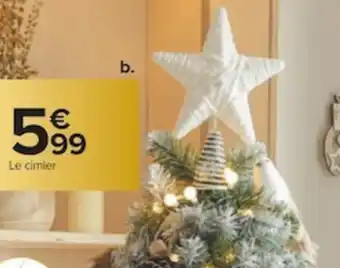 Carrefour Cimier de Sapin offre