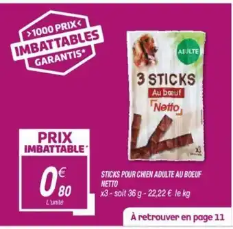 Netto Sticks Pour Chien Adulte au Bœuf Netto offre