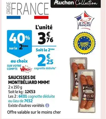 Auchan Supermarché Saucisses de Montbéliard MMM offre