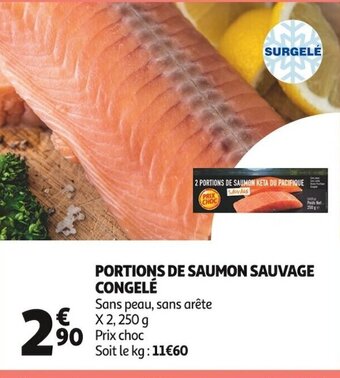 Auchan Supermarché Portions de Saumon Sauvage Congele offre