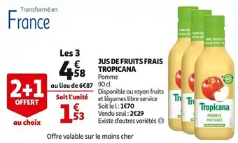 Auchan Supermarché Tropicana jus de fruits frais offre