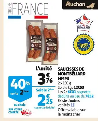 Auchan Mmm! saucisses de montbéliard offre