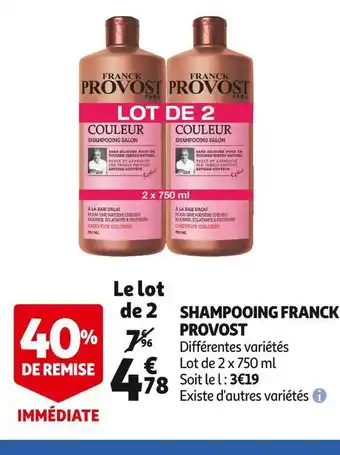 Auchan Franck provost shampooing offre