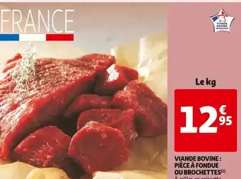 Auchan Viande bovine : pièce à fondue ou brochettes offre