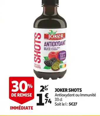 Auchan Joker joker shots offre