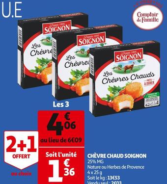 Auchan Soignon chèvre chaud offre