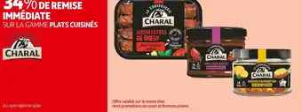 Auchan Charal 34% de remise immédiate sur la gamme plats cuisinés charal offre
