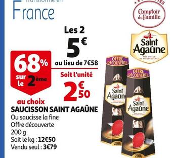 Auchan Saint agaûne saucisson offre