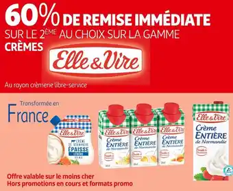 Elle et vire 60% de remise immédiate sur le 2ème au choix sur la gamme crèmes elle et vire