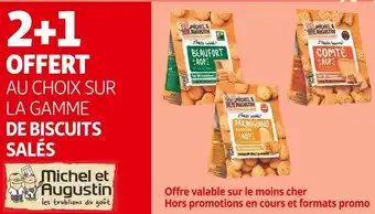Auchan Supermarché Michel et augustin 2+1 offert au choix sur la gamme de biscuits salés michel et augustin offre