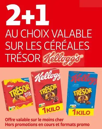 Kellogg's 2+1 offert au choix valable sur les céréales trésor kellogg's