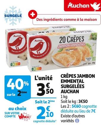 Auchan Supermarché Auchan crêpes jambon emmental surgelées offre