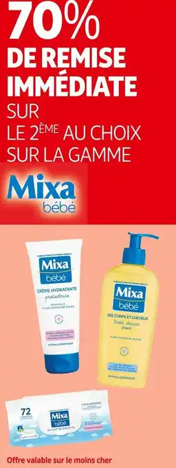 Auchan Supermarché Mixa 70% de remise immédiate sur le 2ème au choix sur la gamme mixa bébé offre